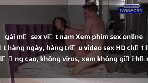 gái mỹ sex việt nam Xem phim sex online miễn phí, cập nhật hàng ngày, hàng triệu video sex HD chất lượng cao, không virus, xem không giới hạn, hoàn toàn miễn phí.